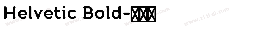 Helvetic Bold字体转换